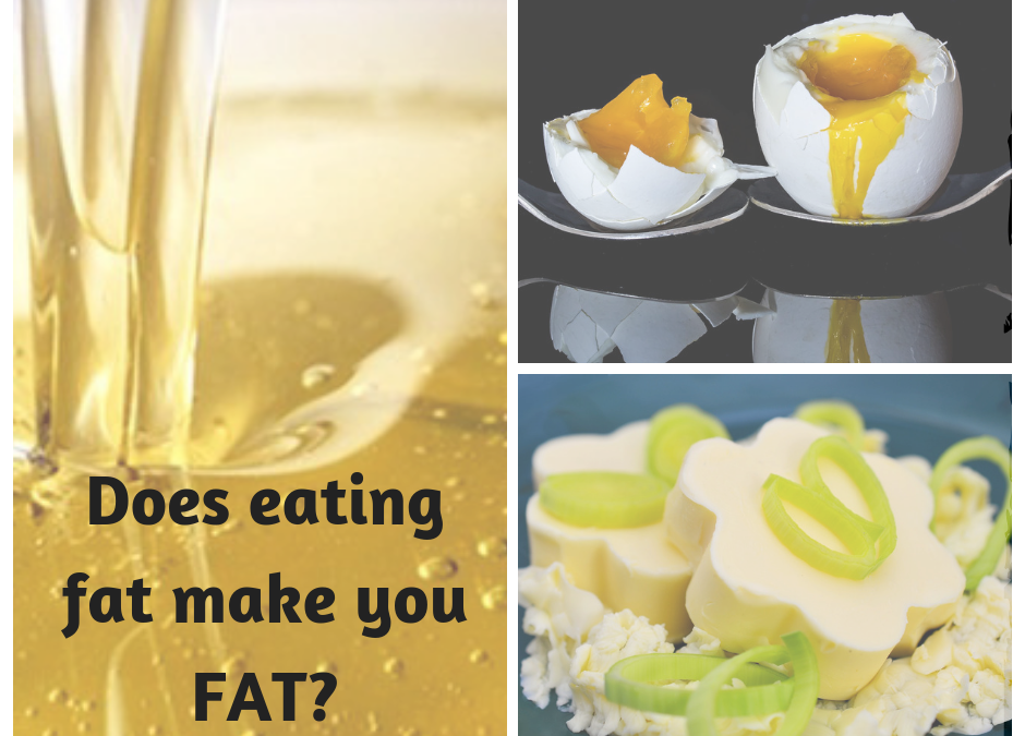 does Eating fat makes you fat