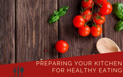How to prepare your kitchen for healthy eating